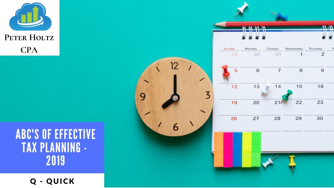 Q is for Quick, from ABC's of Effective Tax Planning