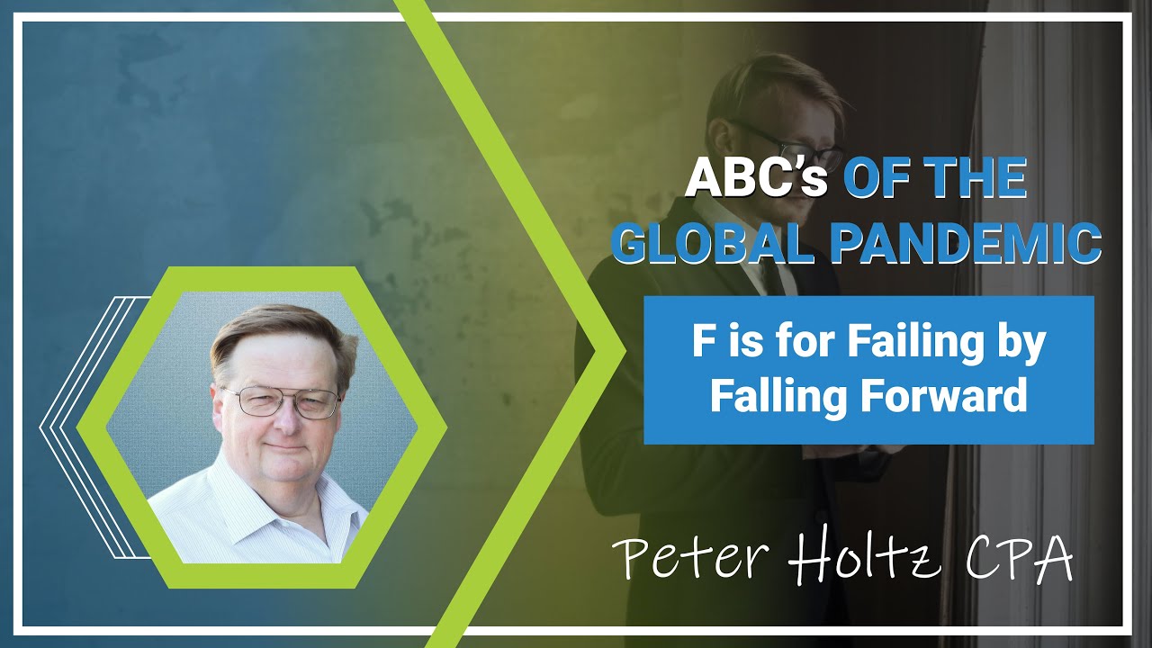 F is for Failing by Falling Forward, from ABC's of the Global Pandemic