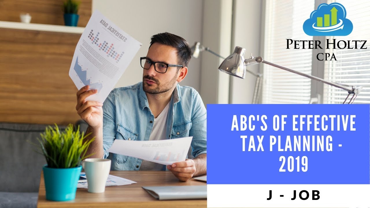 J is for Job, from ABC's of Effective Tax Planning