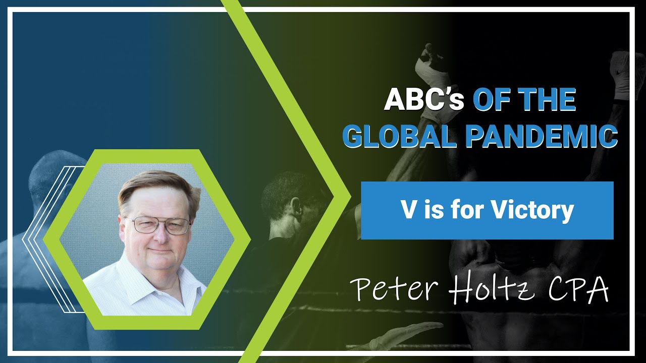 V is for Victory, from ABC's of the Global Pandemic
