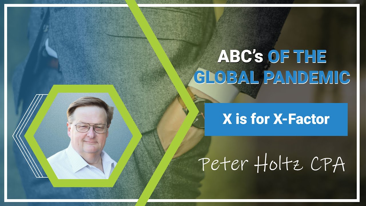 X is for X Factor, from ABC's of the Global Pandemic