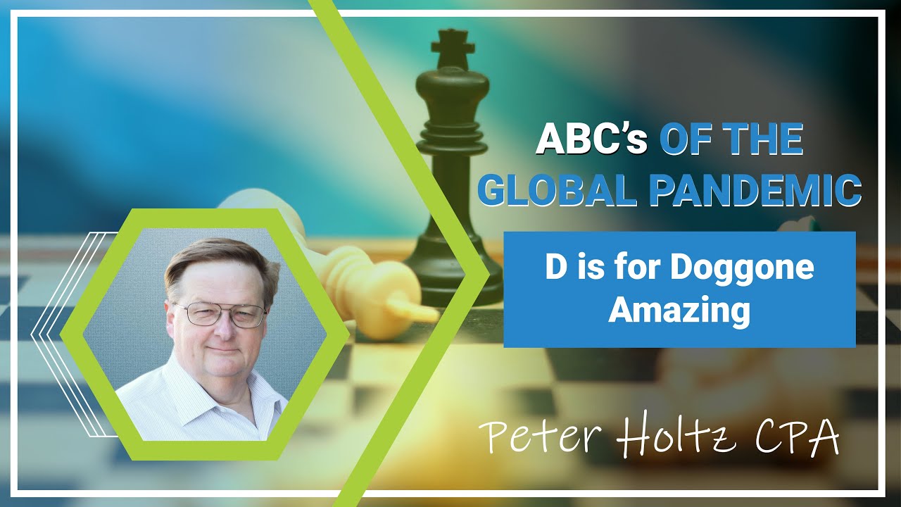 D is for Doggone Amazing, from ABC's of the Global Pandemic