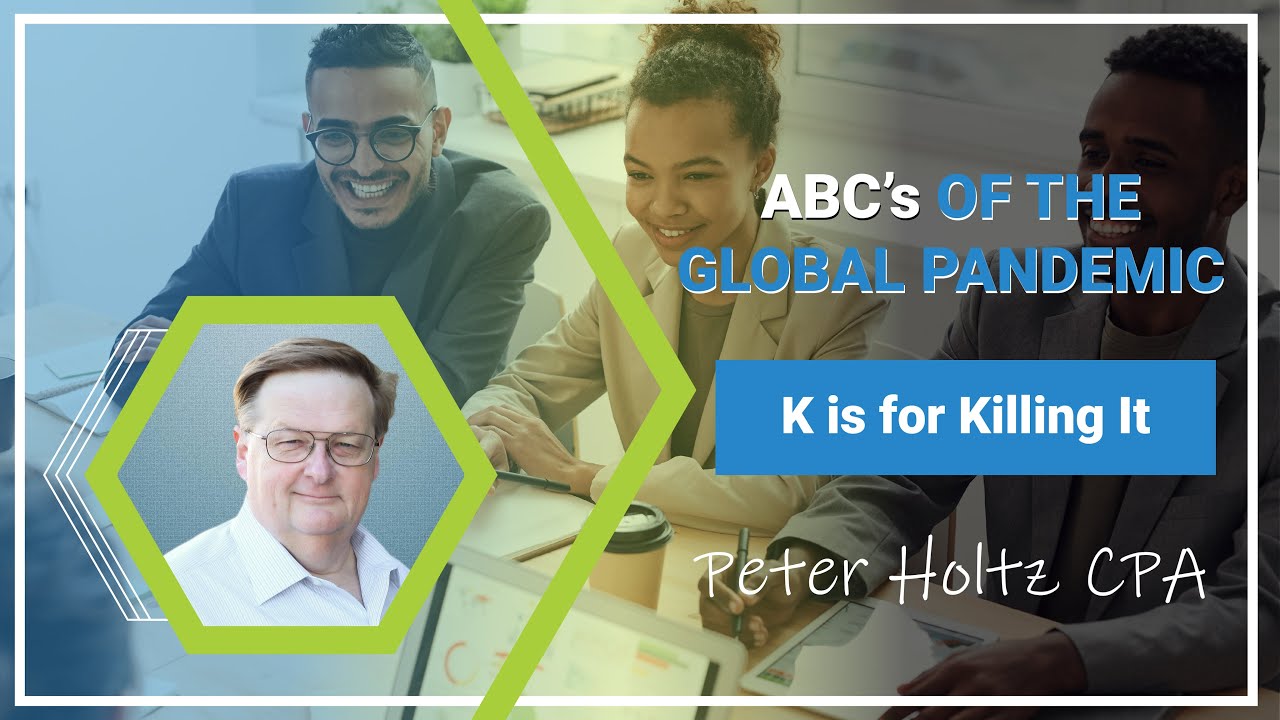 K is for Killing It, from ABC's of the Global Pandemic