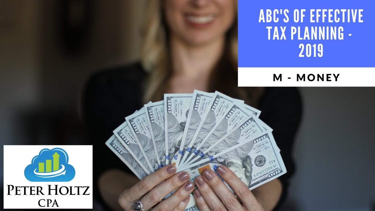 M is for Money, from ABC's of Effective Tax Planning