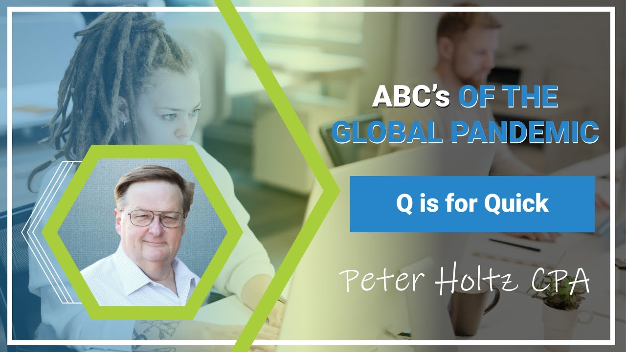 Q is for Quick, from ABC's of the Global Pandemic