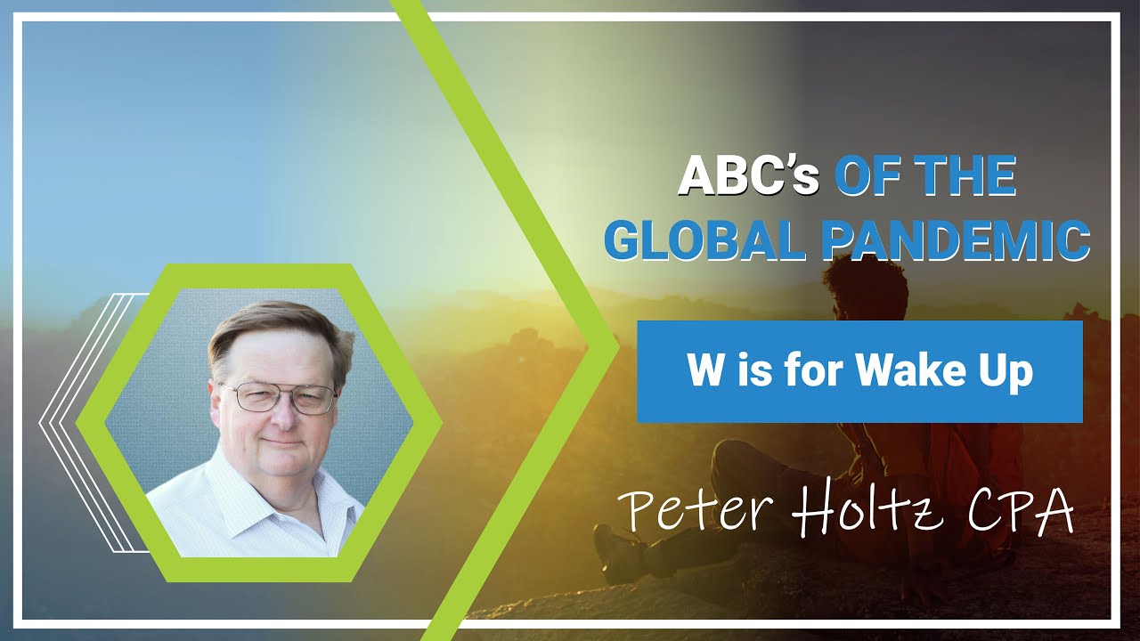 W is for Wake Up, from ABC's of the Global Pandemic